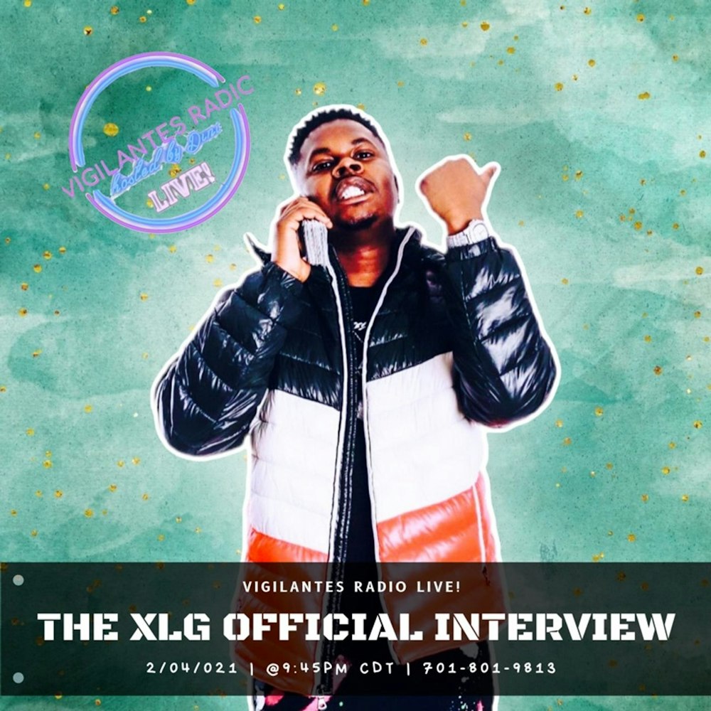 The XLG Official Interview.