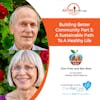 10/2/19: Don Fries and Bev Bow with Healthy World Sedona |Building Better Community: A sustainable Path to a Healthy Life |Aging in Portland