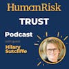 Hilary Sutcliffe on Trust