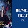 323: The Greatest Showman - Movies First with Alex First