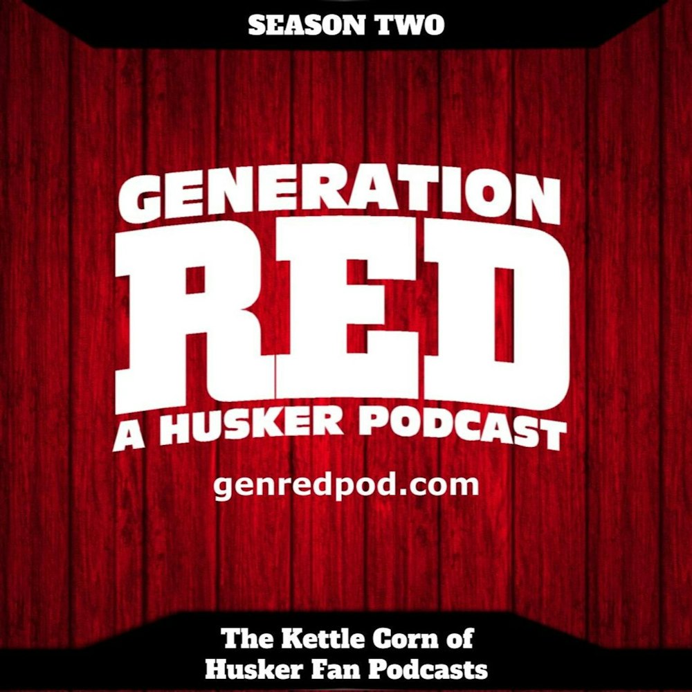 56 - GAME PREVIEW: Illinois - with the Husker Cuz Cast and Big Red & More