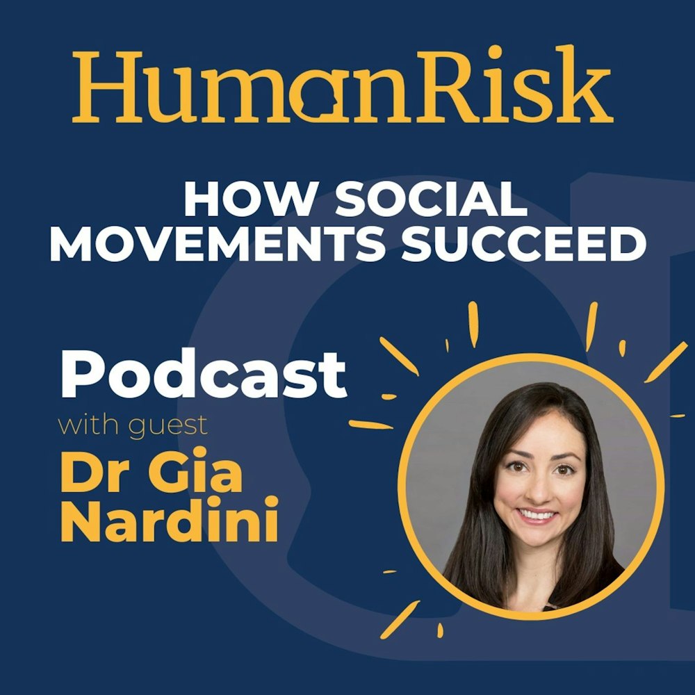 Dr Gia Nardini on how Social Movements succeed