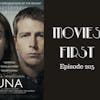 207: Una - Movies First with Alex First & Chris Coleman Episode 205