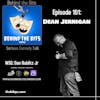 Episode 101: Dean Jernigan WSG: Dan Bublitz Jr