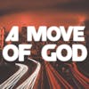 A Move of God?