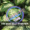 The Baad Bill$ Interview.