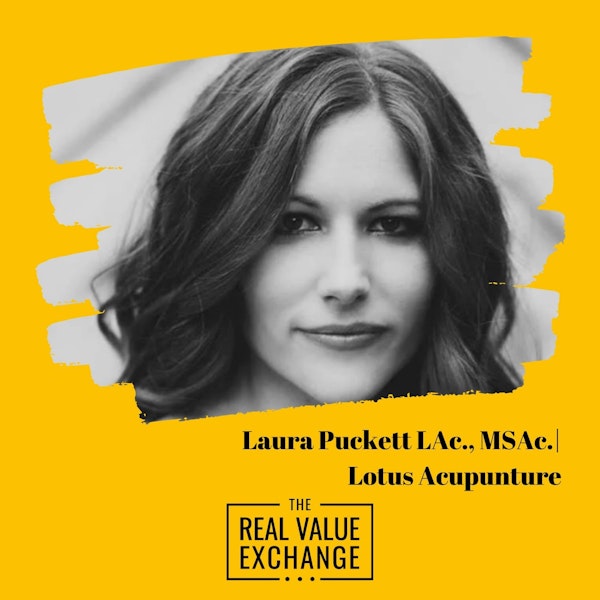 107.  Laura Puckett Podcast | Lotus Acupuncture Charlotte