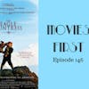 148: The Eagle Huntress - Movies First with Alex First Episode 146