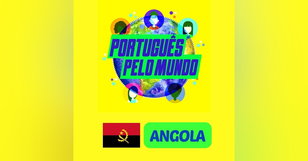 #T1Ep8 – Angola (Luanda)