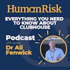 Dr Ali Fenwick on Clubhouse - what is it & why should you care?