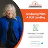 5/22/23: Theresa Corcoran, Owner of Soft Landings, Solutions for Seniors, LLC | Senior Moving with a Soft Landing