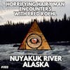 Horrifying Hairy Man Encounters of Alaska with Fred Roehl