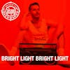 Interview with Bright Light Bright Light