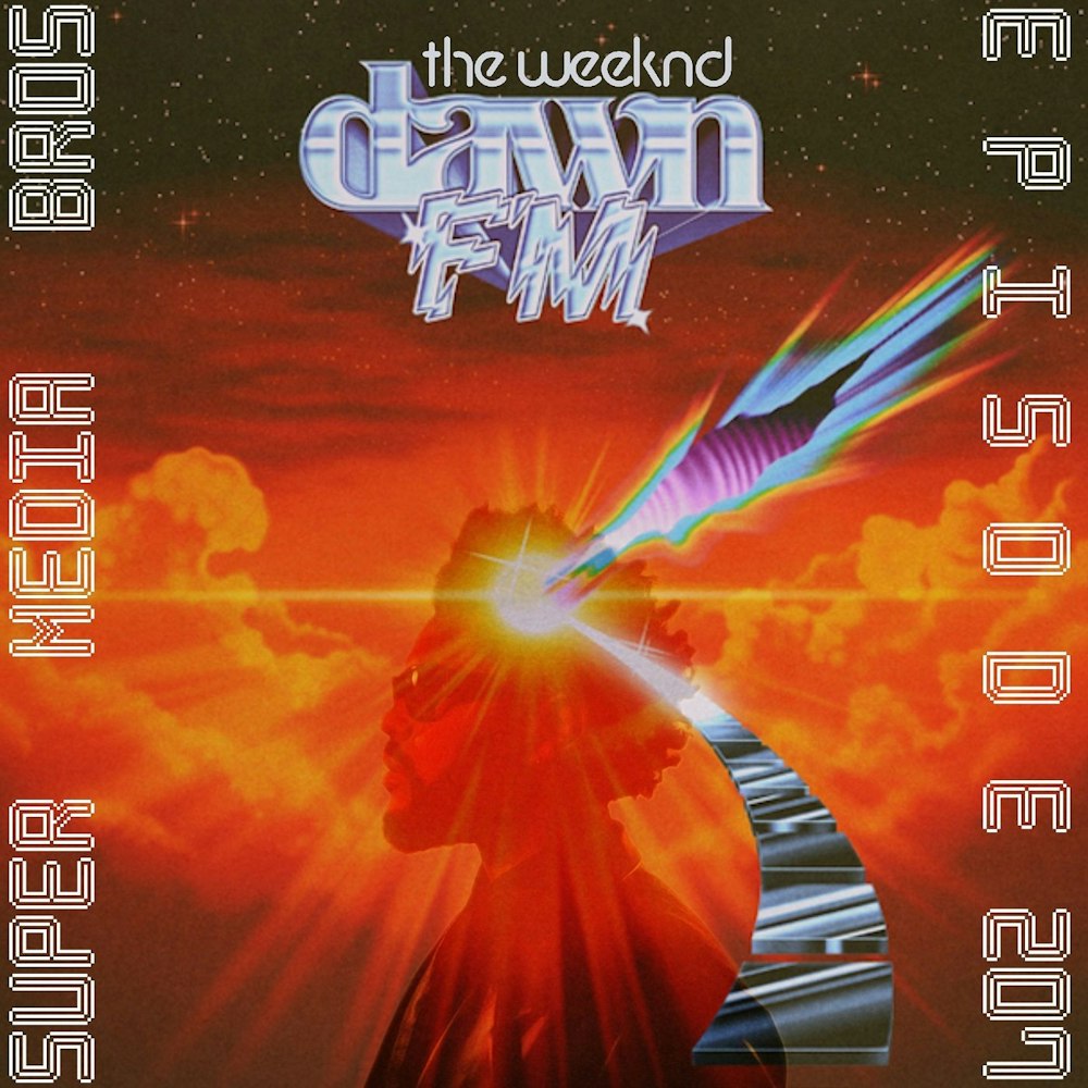 The Weeknd: Dawn FM (Ep. 207)