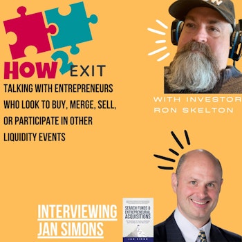 E98: Search Fund Expert Jan Simon On Entrepreneurial Acquisitions Journey - How2Exit