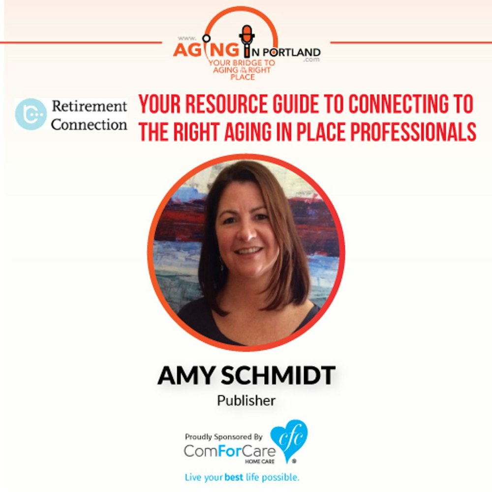 4/22/17: Amy Schmidt with Retirement Connection Guide | Your Resource Guide to Connecting to the Right Aging in Place Professionals