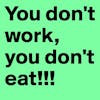 Bible Study Exercise: If You Don't Work You Don't Eat