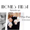 142: The Family (Documentary) - Movies First with Alex First Episode 140