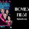 202: Rough Night - Movies First with Alex First & Chris Coleman Episode 200