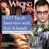 Ep 58: Interview w/Rob Schmidt, Director of 