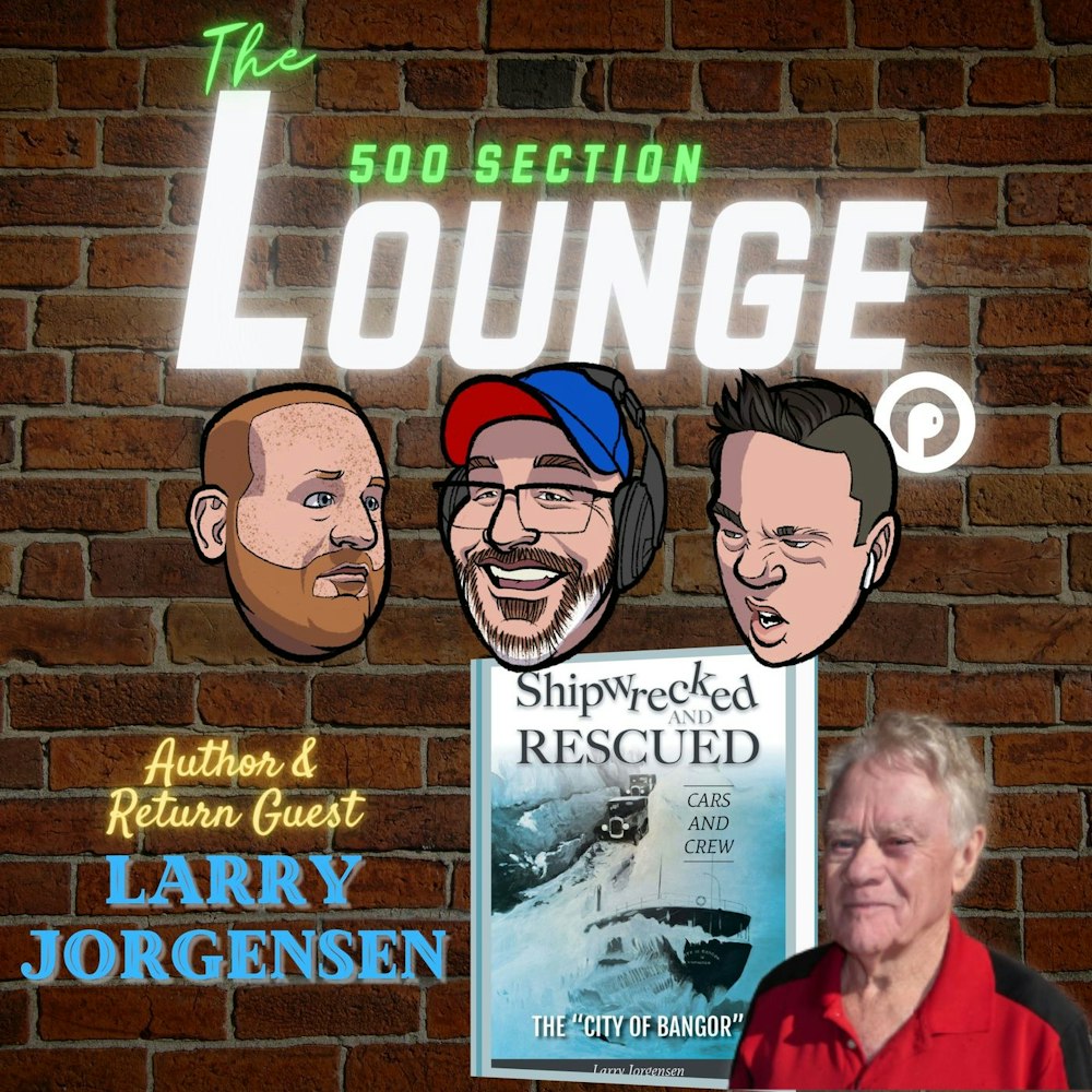 E142: Larry Jorgensen Rescues the Lounge!