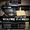 You're F*cked | Chapter 6