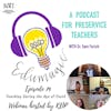 Bonus Episode: Teaching During the Age of COVID Kappa Delta Pi Webinar Series E79