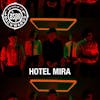Interview with Hotel Mira