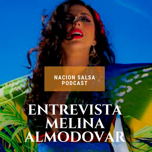 Entrevista Melina Almodovar