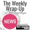 The Weekly Wrap-Up