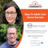 4/4/22: Alyssa Elting McGuire, MA, MPA, & Isaac Elting McGuire from Oregon Care Home Consulting & Training | Keys to Adult Care Home Sucess