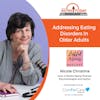 2/28/22: Nicole Christina from Zestful Aging Podcast | Addressing Eating Disorders in Older Adults