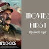 242: The King's Choice - Movies First with Alex First & Chris Coleman Episode 240