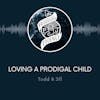 TPJ06 | Loving A Prodigal Child; A Parent's Perspective | 6.6.21
