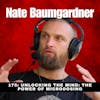 175 - Unlock the Mind : The Power of Microdosing with Nate Baumgardner