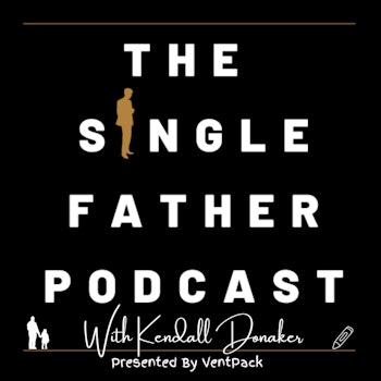 Episode 42: How Do Single Dads Survive?