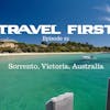 23: Sorrento, Victoria, Australia - Travel First with Alex First & Chris Coleman