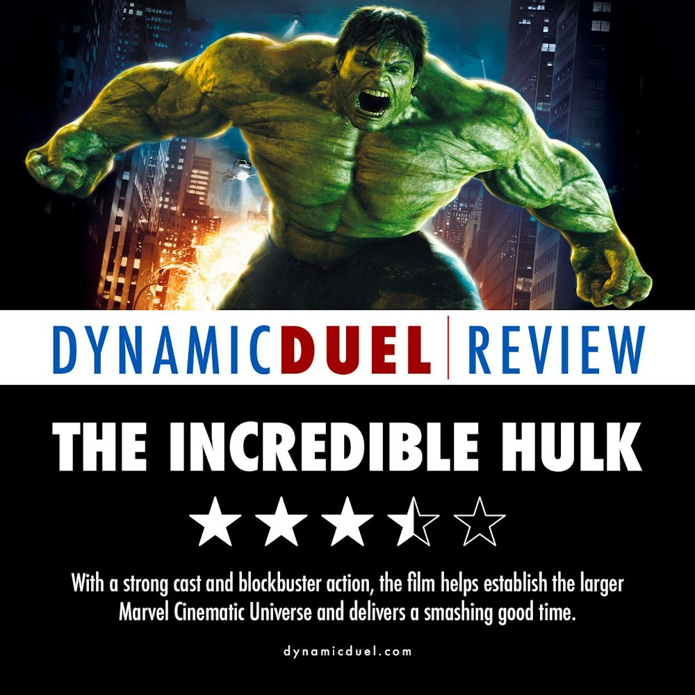 The Incredible Hulk Review