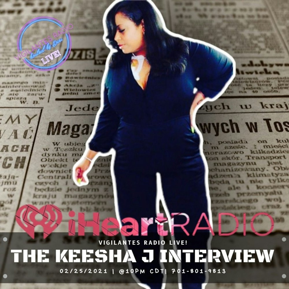 The Keesha J Interview.