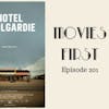 203: Hotel Coolgardie - Movies First with Alex First & Chris Coleman Episode 201