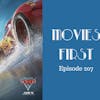 209: Cars 3 - Movies First with Alex First & Chris Coleman Episode 207