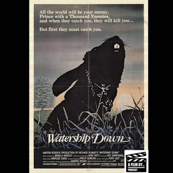 A Film at 45 - Watership Down