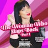 The Woman Who Slaps Back Feat. Feat. Elisabeth Ovesen