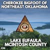 Cherokee Bigfoot of Northeast Oklahoma