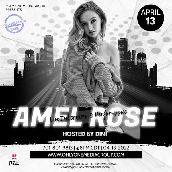 The Amel Rose Interview.