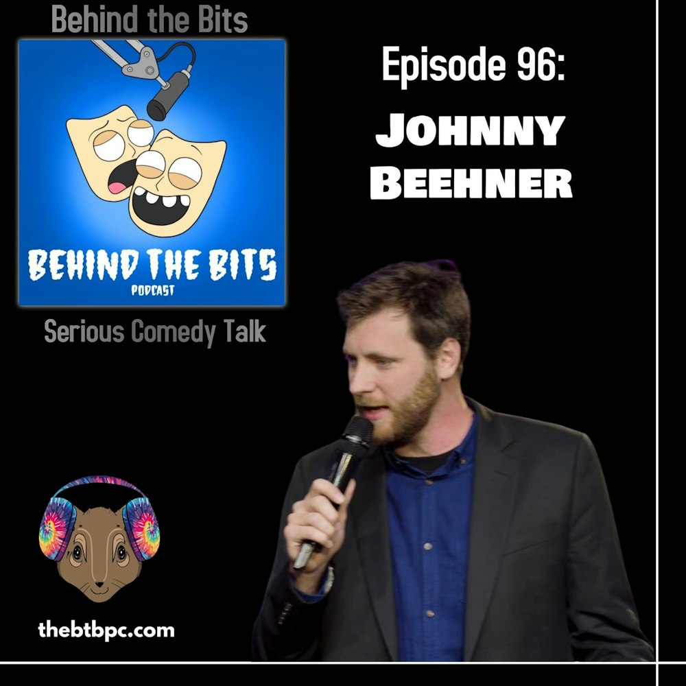 Episode 96: Johnny Beehner