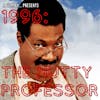 1996: The Nutty Professor
