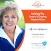 04/29/20: Michelle Rahn, Motivational Speaker | Defying the Gravity of Aging Expectations | Aging in Portland with Mark Turnbull
