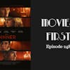 250: The Dinner - Movies First with Alex First Episode 248