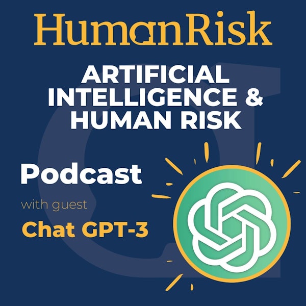Chat GPT-3 on AI & Human Risk